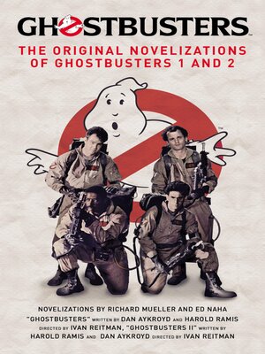 cover image of Ghostbusters--The Original Movie Novelizations Omnibus